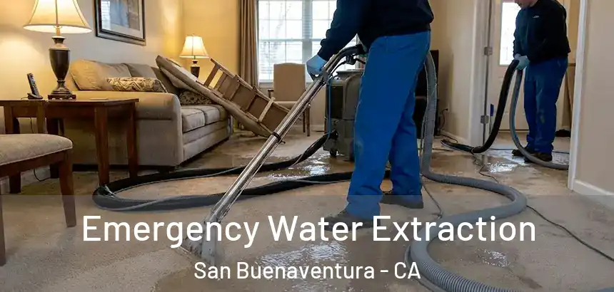 Emergency Water Extraction San Buenaventura - CA